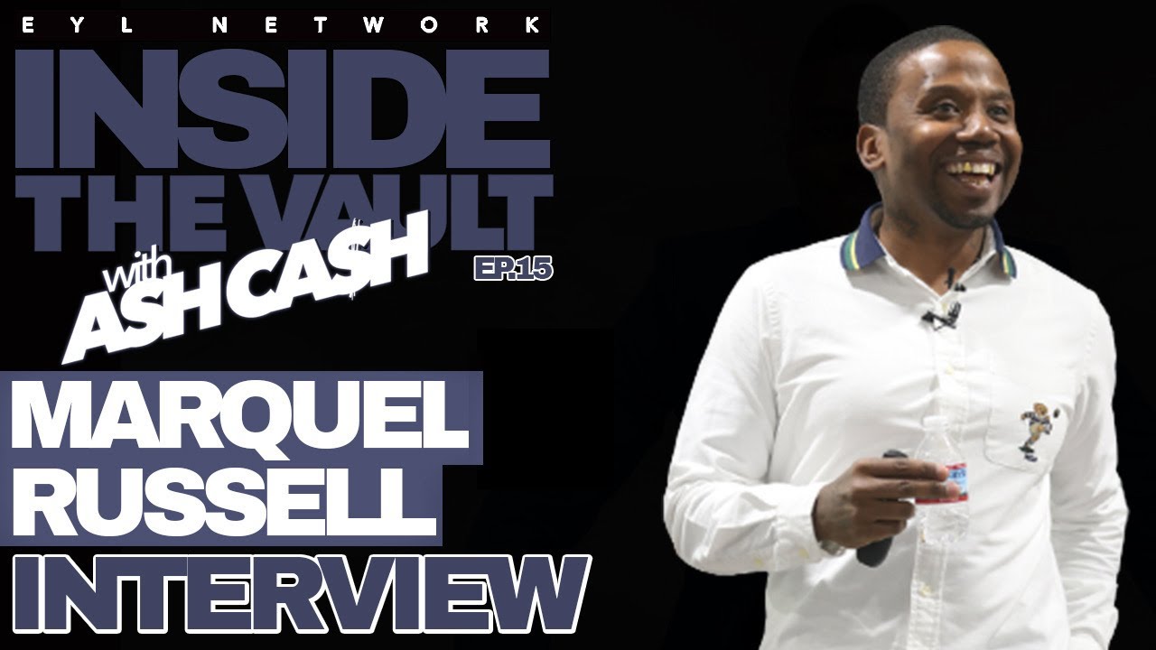 Marquel Ransom How Marquel Russell Became the $250 Million Client Attraction King ...