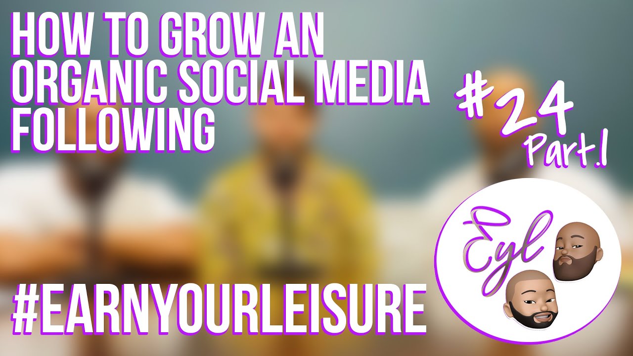 How to Grow an Organic Social Media Following - Guapify - Democratizing ...