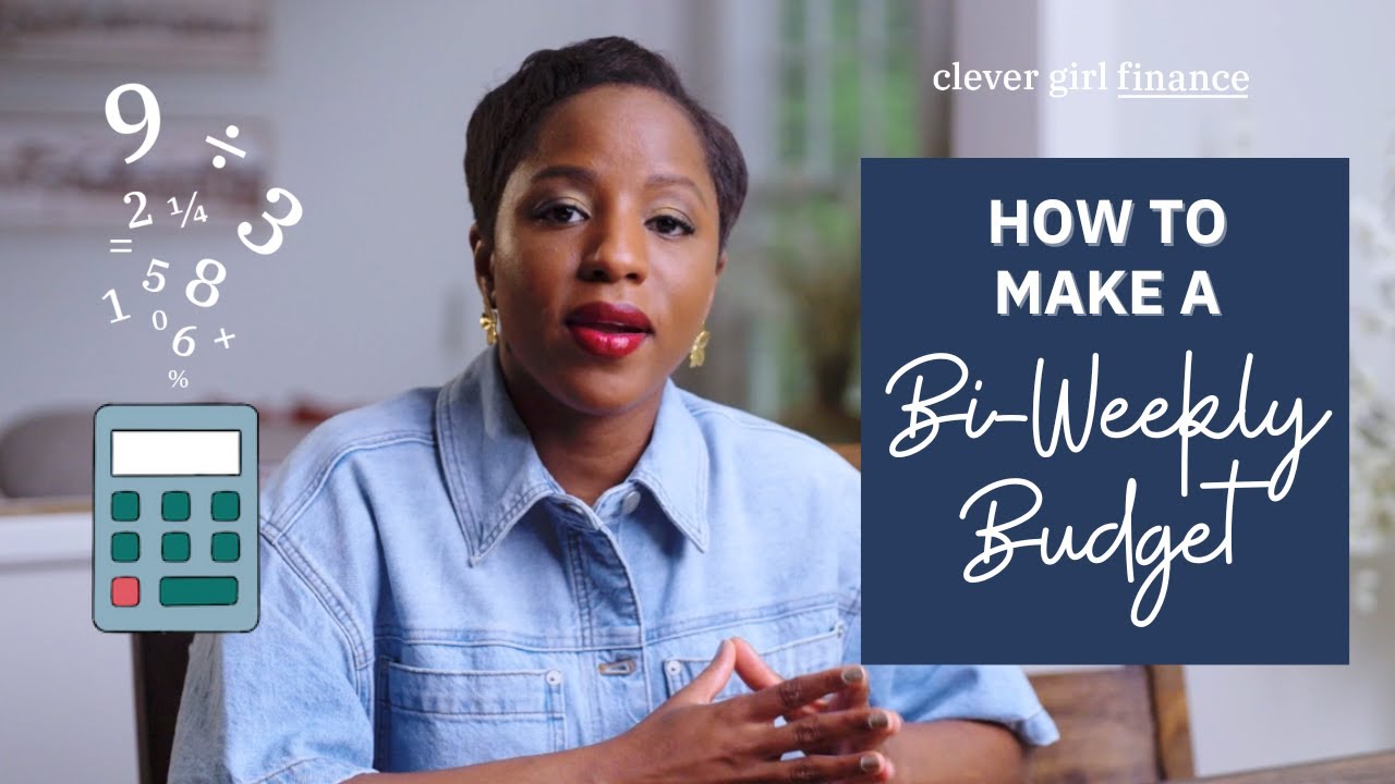How To Create A BiWeekly Budget! | Clever Girl Finance - Guapify ...