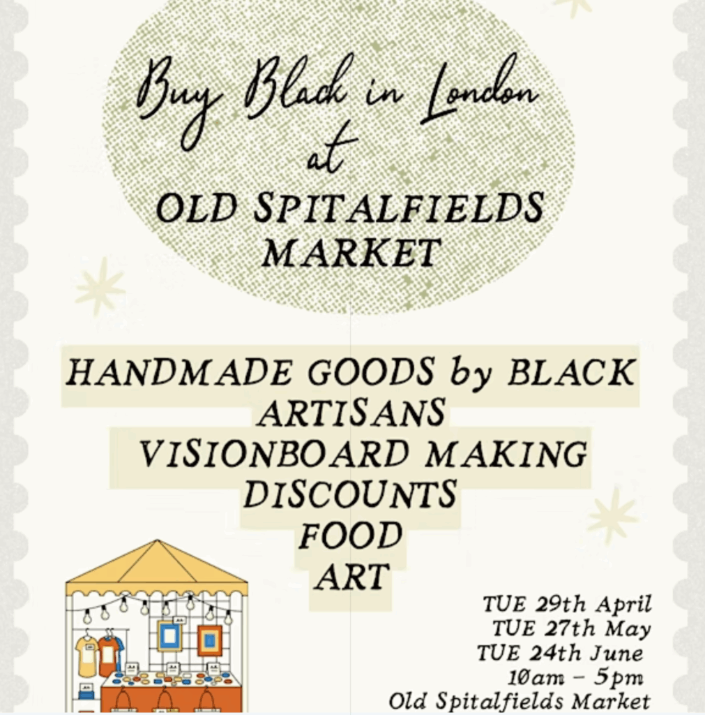Celebrate Black History Month at Old Spitalfields Market’s Buy Black Guest Market