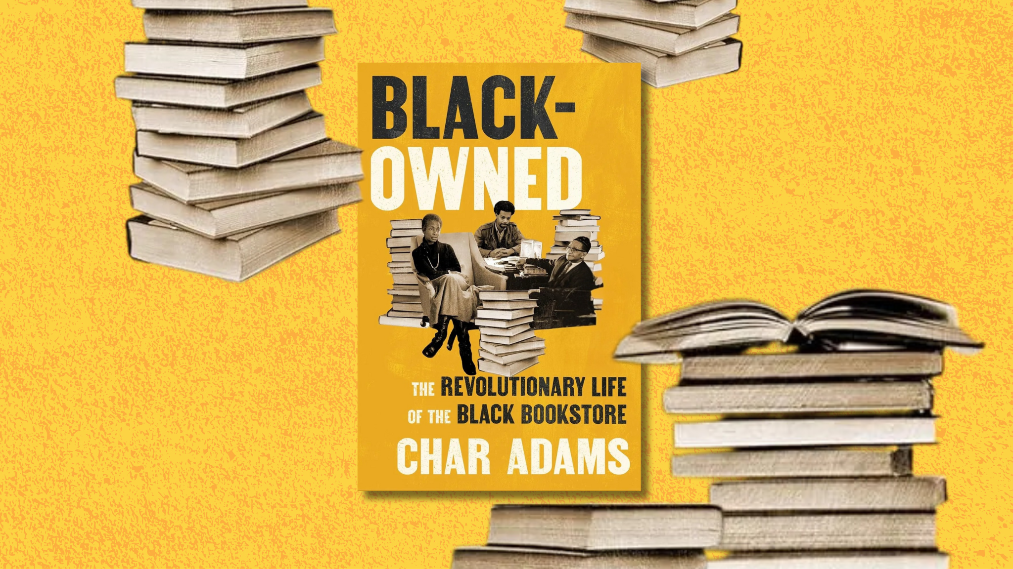 Rising, Resilience and Resistance in the World of Black-Owned Bookstores